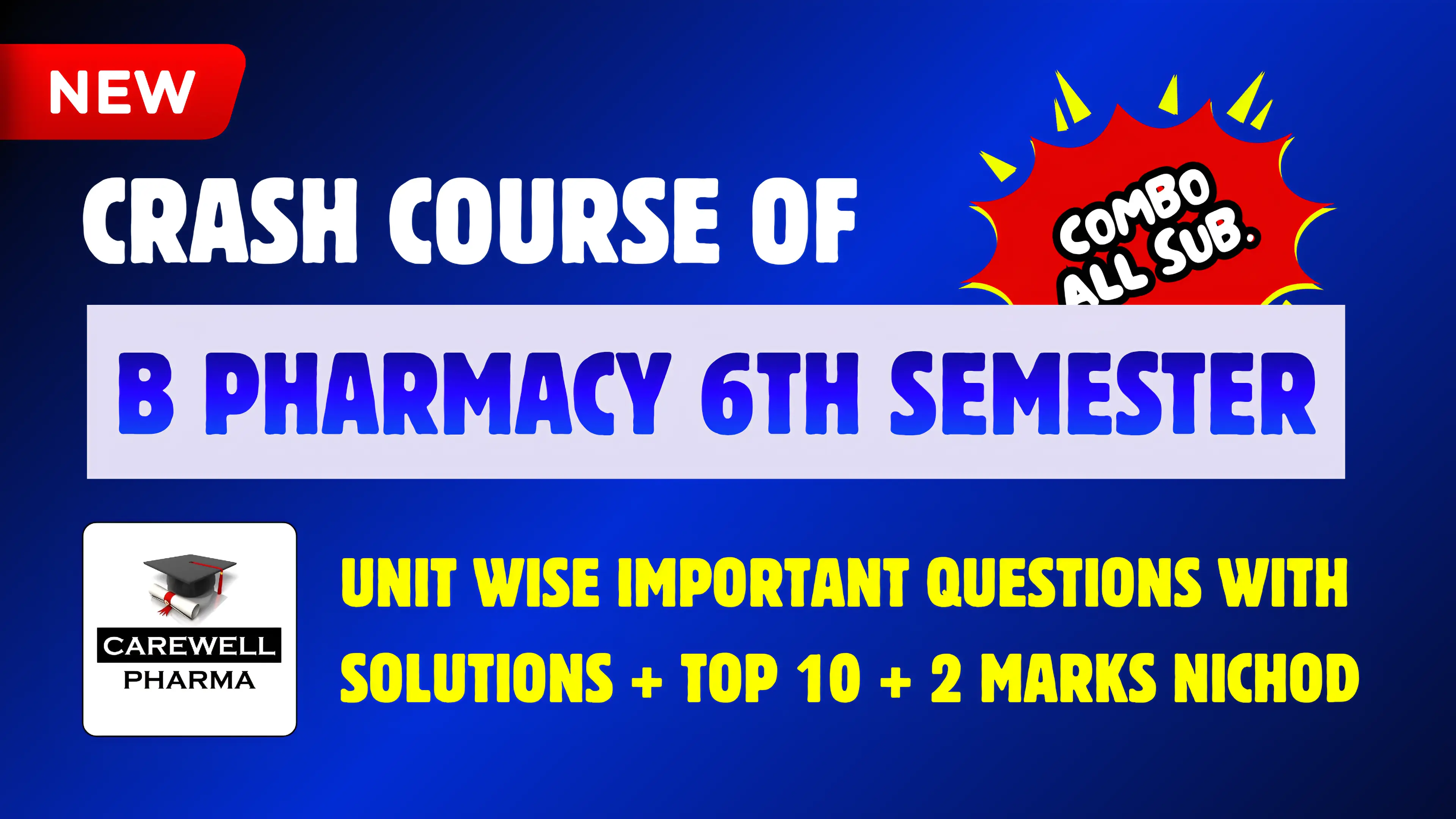 B Pharmacy 6th Semester Crash Course